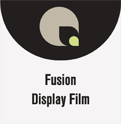 Fusion Display Film