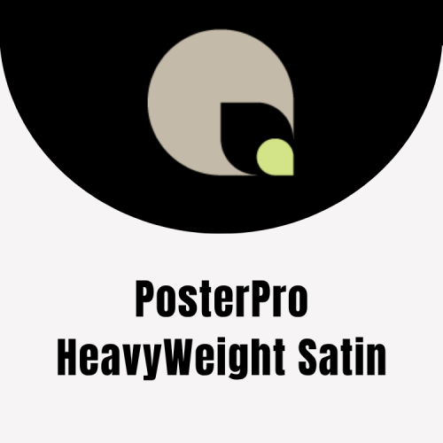 PosterPro HeavyWeight Satin